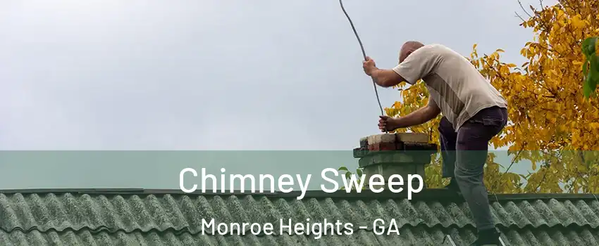 Chimney Sweep Monroe Heights - GA