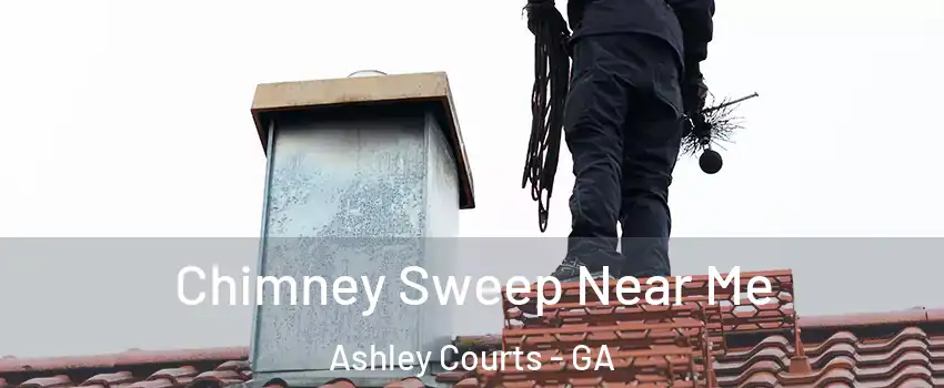 Chimney Sweep Near Me Ashley Courts - GA
