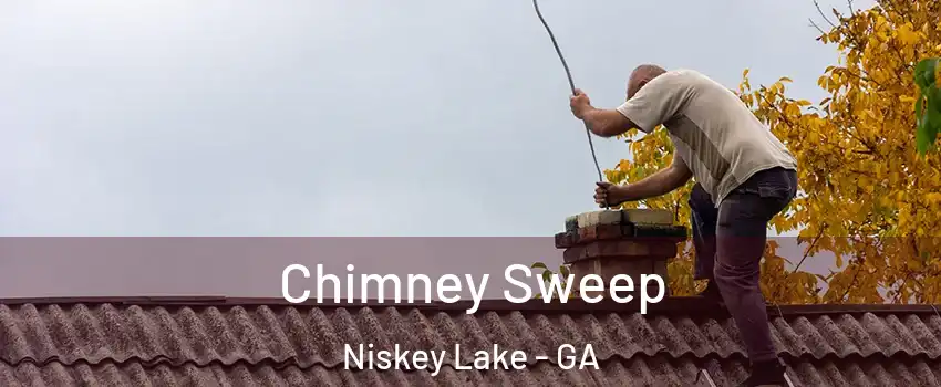 Chimney Sweep Niskey Lake - GA