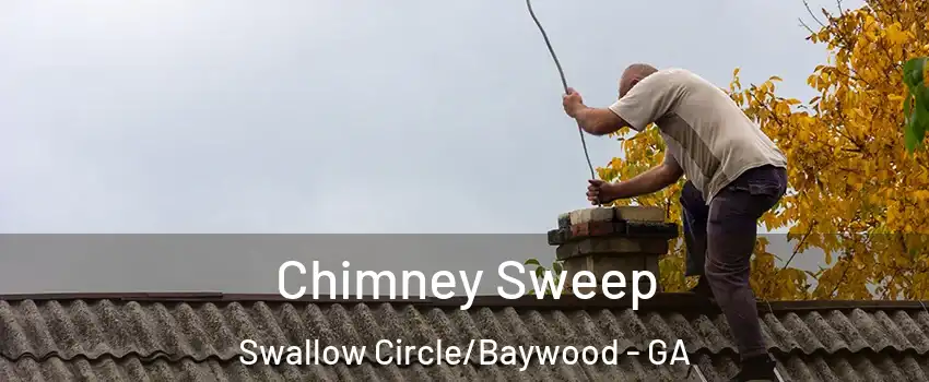 Chimney Sweep Swallow Circle/Baywood - GA