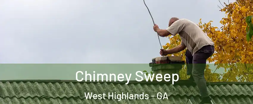 Chimney Sweep West Highlands - GA