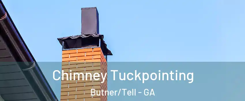 Chimney Tuckpointing Butner/Tell - GA