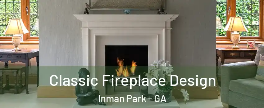 Classic Fireplace Design Inman Park - GA