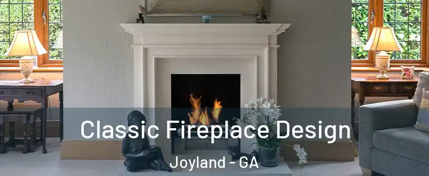 Classic Fireplace Design Joyland - GA