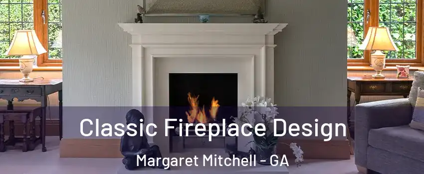 Classic Fireplace Design Margaret Mitchell - GA