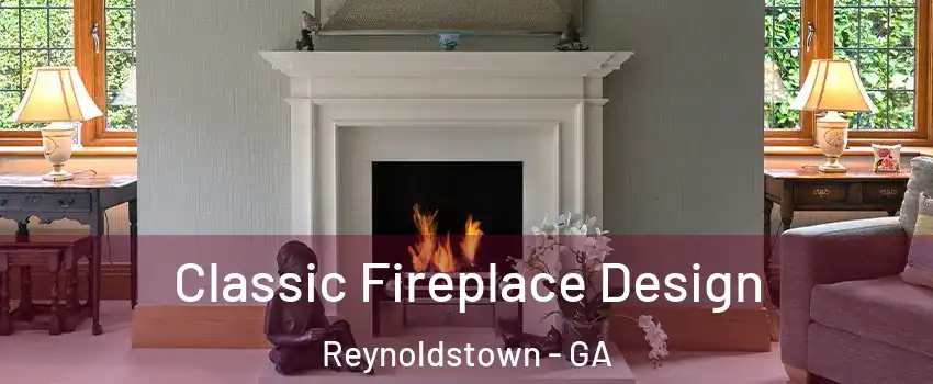 Classic Fireplace Design Reynoldstown - GA