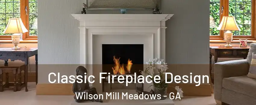 Classic Fireplace Design Wilson Mill Meadows - GA