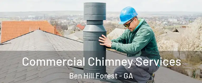 Commercial Chimney Services Ben Hill Forest - GA
