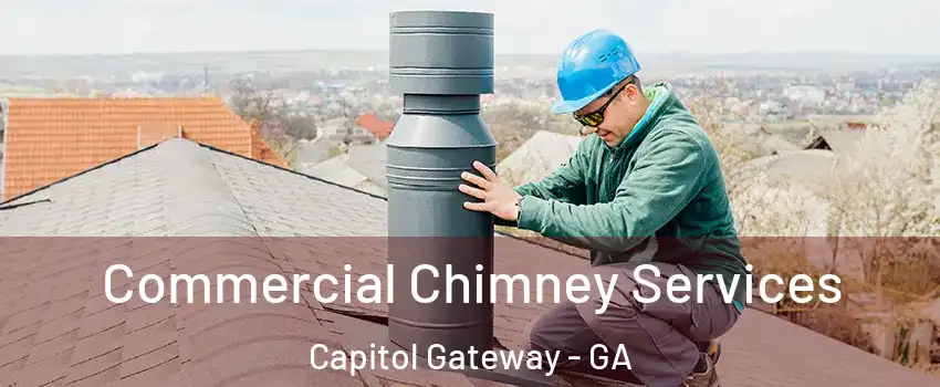 Commercial Chimney Services Capitol Gateway - GA