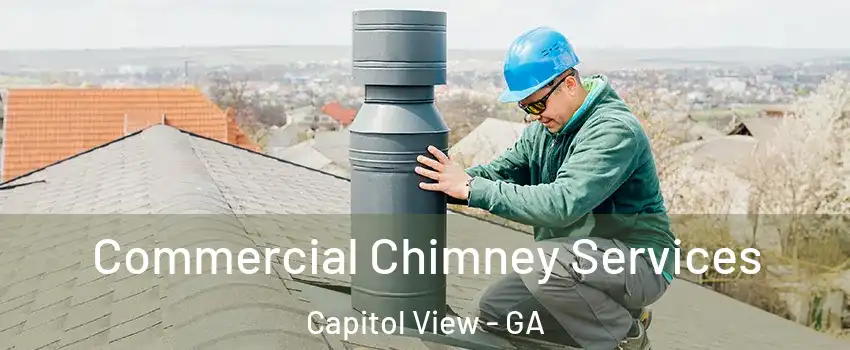 Commercial Chimney Services Capitol View - GA
