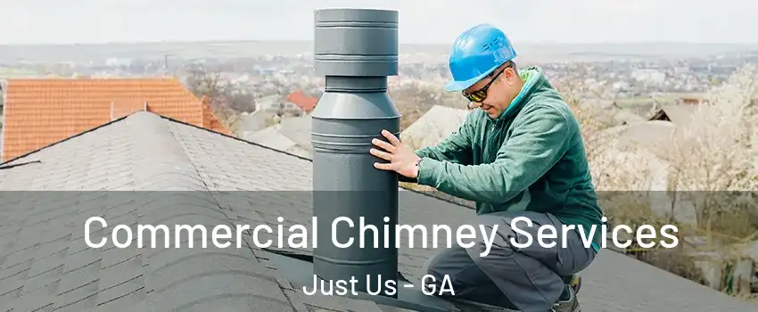 Commercial Chimney Services Just Us - GA
