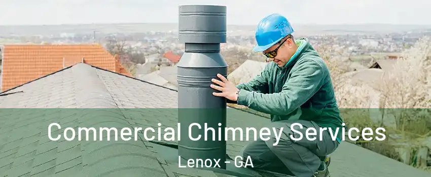 Commercial Chimney Services Lenox - GA