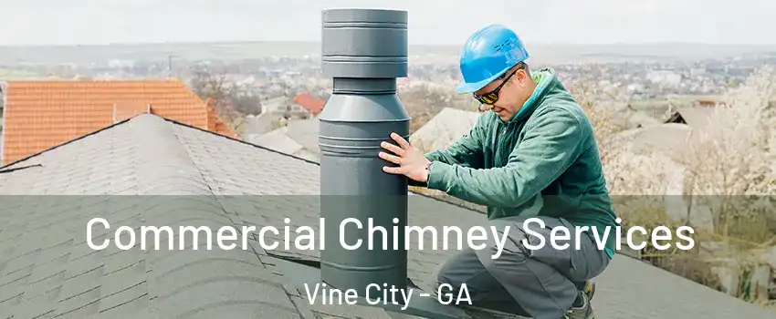 Commercial Chimney Services Vine City - GA