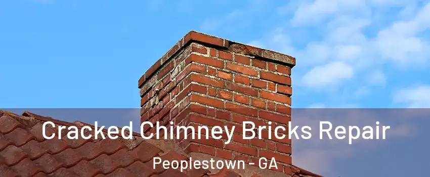 Cracked Chimney Bricks Repair Peoplestown - GA