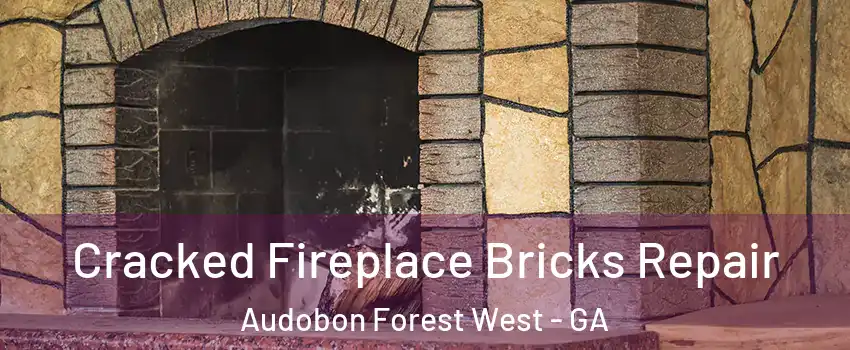 Cracked Fireplace Bricks Repair Audobon Forest West - GA