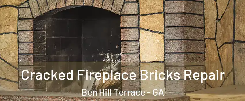Cracked Fireplace Bricks Repair Ben Hill Terrace - GA
