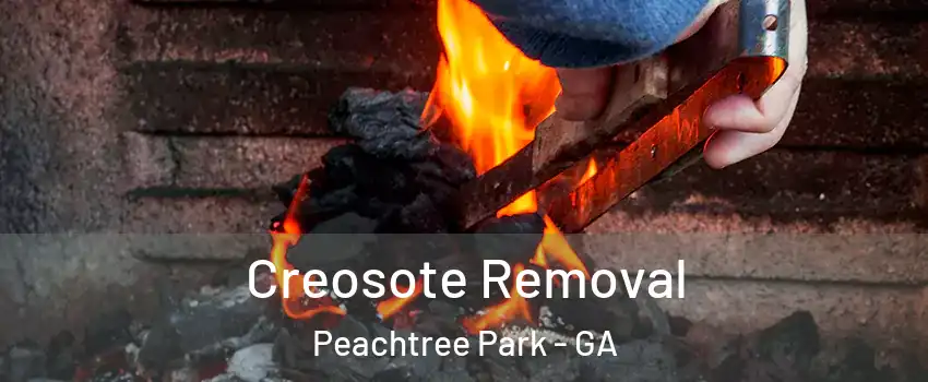 Creosote Removal Peachtree Park - GA