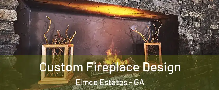 Custom Fireplace Design Elmco Estates - GA