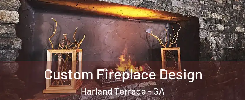 Custom Fireplace Design Harland Terrace - GA