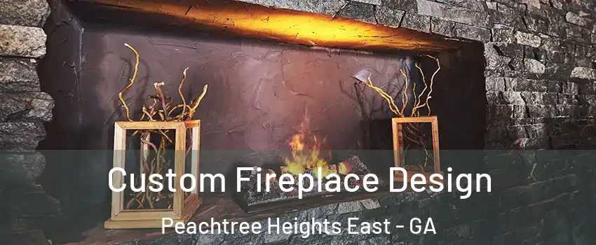 Custom Fireplace Design Peachtree Heights East - GA