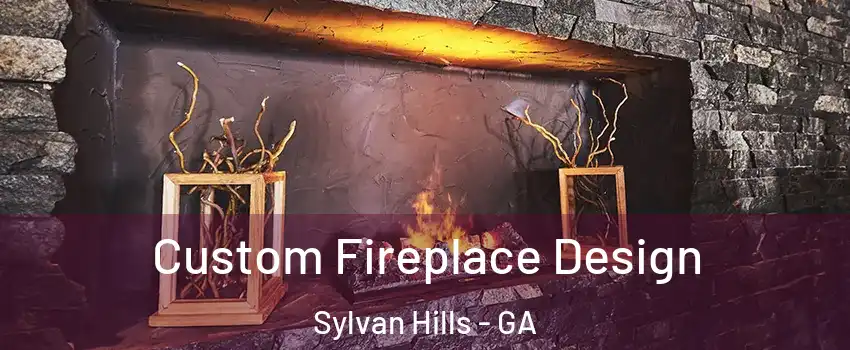 Custom Fireplace Design Sylvan Hills - GA