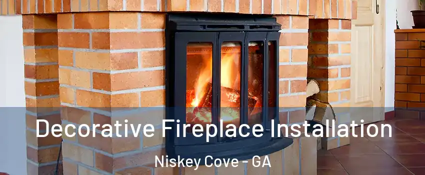 Decorative Fireplace Installation Niskey Cove - GA