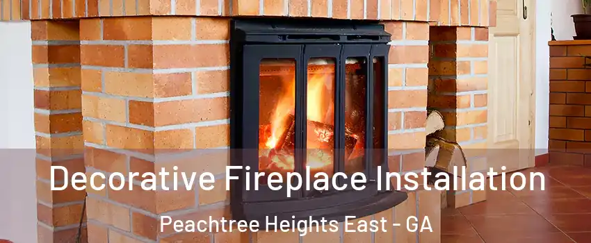 Decorative Fireplace Installation Peachtree Heights East - GA