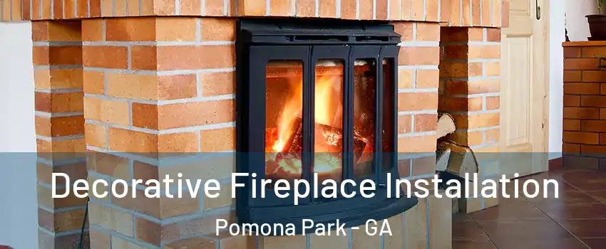 Decorative Fireplace Installation Pomona Park - GA