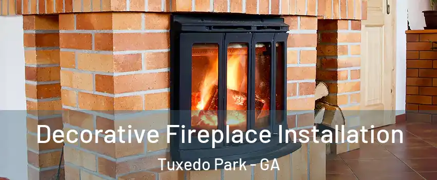 Decorative Fireplace Installation Tuxedo Park - GA