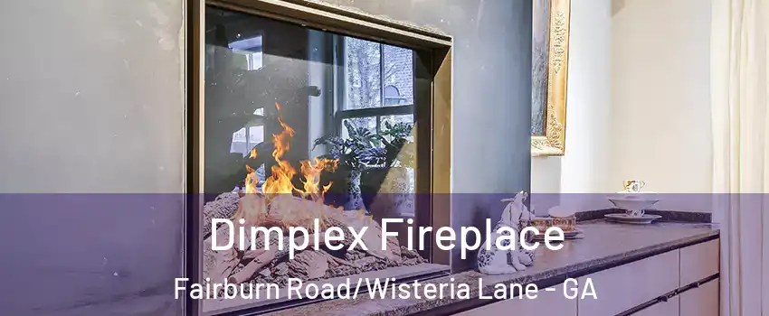 Dimplex Fireplace Fairburn Road/Wisteria Lane - GA