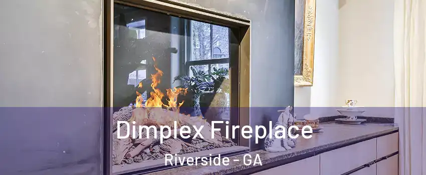 Dimplex Fireplace Riverside - GA