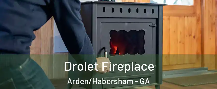 Drolet Fireplace Arden/Habersham - GA