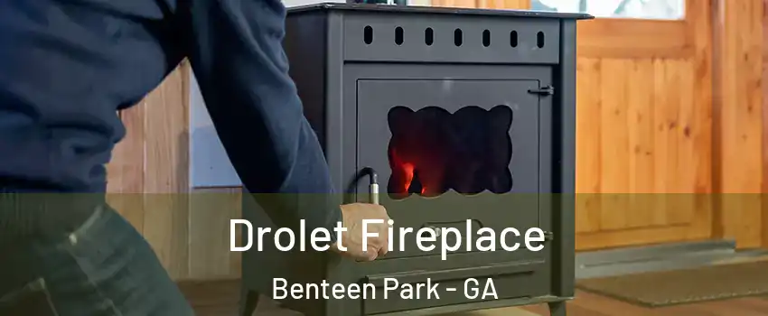 Drolet Fireplace Benteen Park - GA