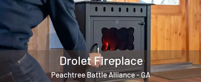 Drolet Fireplace Peachtree Battle Alliance - GA