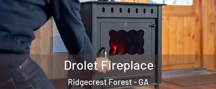 Drolet Fireplace Ridgecrest Forest - GA