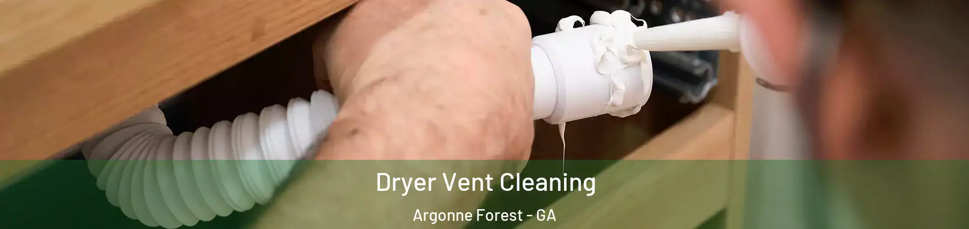 Dryer Vent Cleaning Argonne Forest - GA