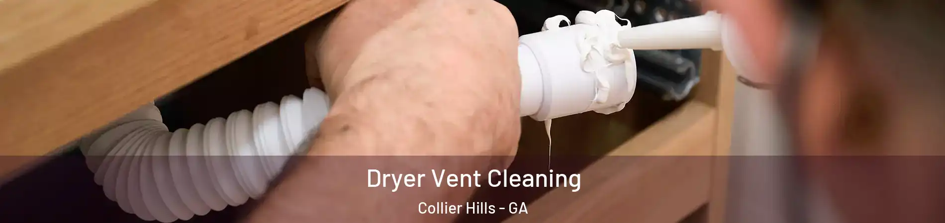 Dryer Vent Cleaning Collier Hills - GA