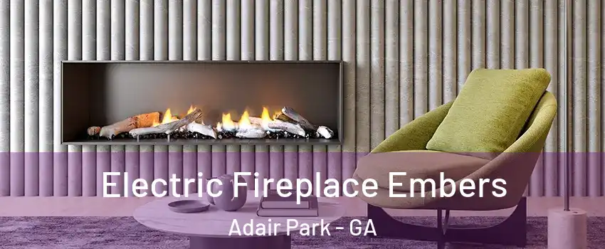 Electric Fireplace Embers Adair Park - GA