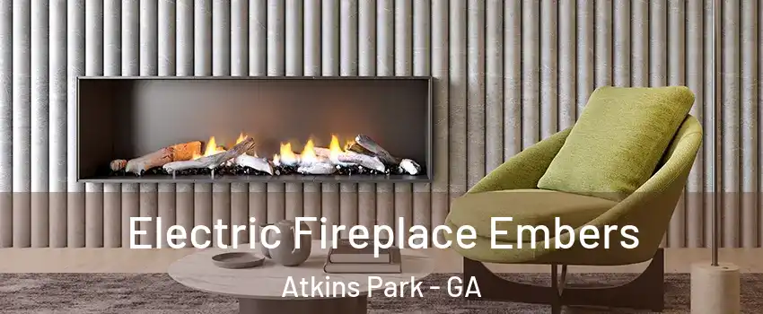 Electric Fireplace Embers Atkins Park - GA