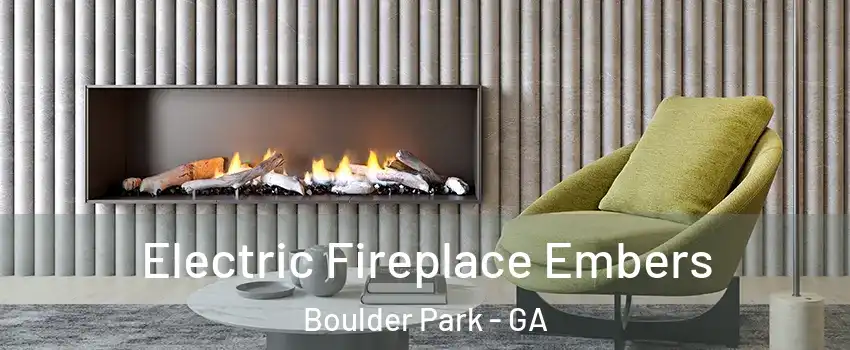 Electric Fireplace Embers Boulder Park - GA