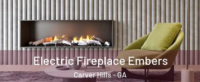Electric Fireplace Embers Carver Hills - GA