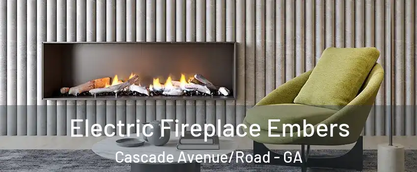 Electric Fireplace Embers Cascade Avenue/Road - GA
