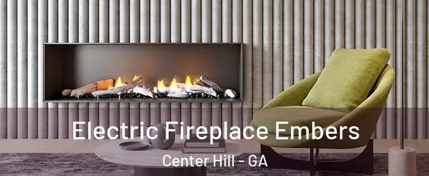 Electric Fireplace Embers Center Hill - GA