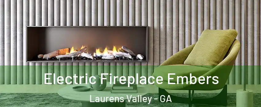 Electric Fireplace Embers Laurens Valley - GA