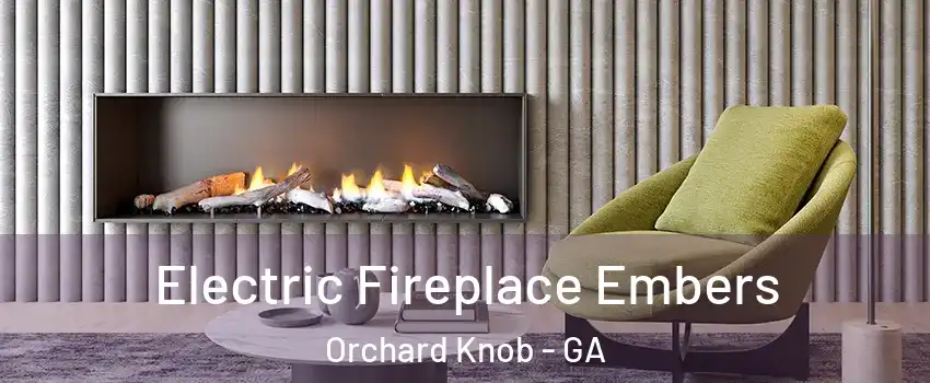 Electric Fireplace Embers Orchard Knob - GA