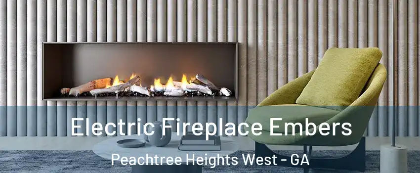 Electric Fireplace Embers Peachtree Heights West - GA