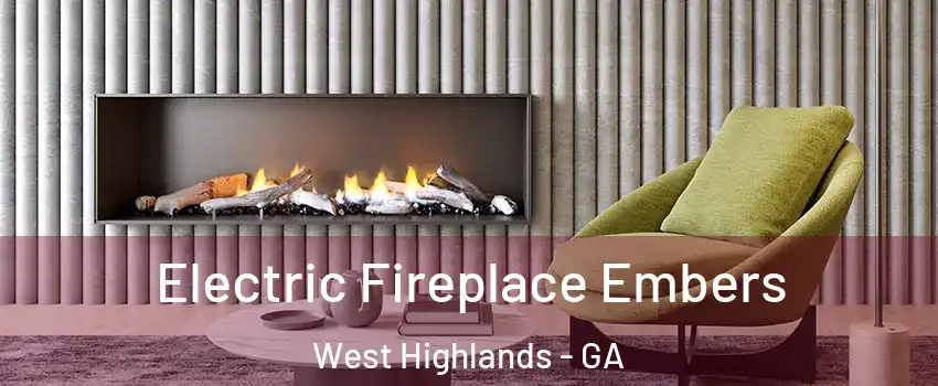 Electric Fireplace Embers West Highlands - GA