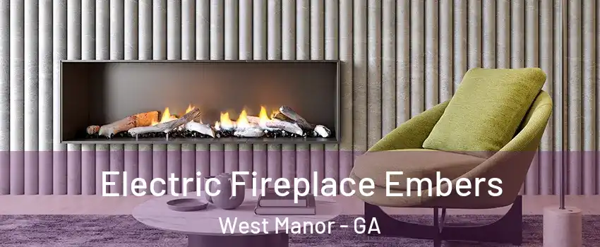 Electric Fireplace Embers West Manor - GA