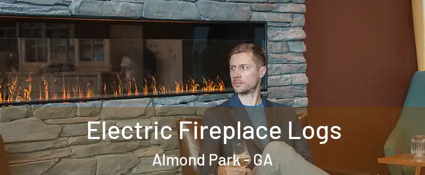 Electric Fireplace Logs Almond Park - GA