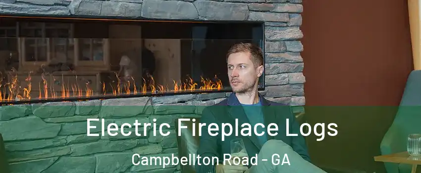 Electric Fireplace Logs Campbellton Road - GA